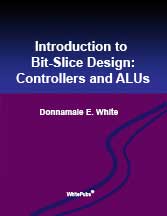 Bit-SLice Design: COntrollers and ALUs (original taxt)